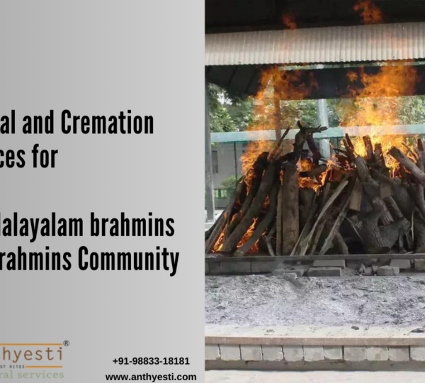 Funeral and Cremation Services for the Malayalam Brahmins & Non-Brahmins Community