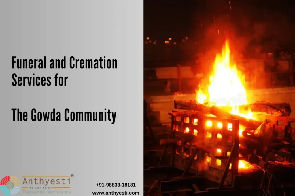 Funeral and Cremation Services for the Gowda Community