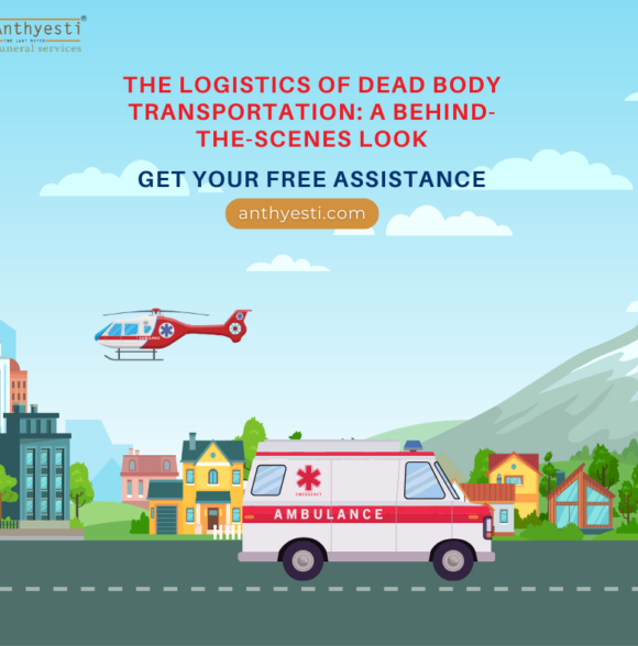 The Logistics of Dead Body Transportation: A Behind-the-Scenes Look