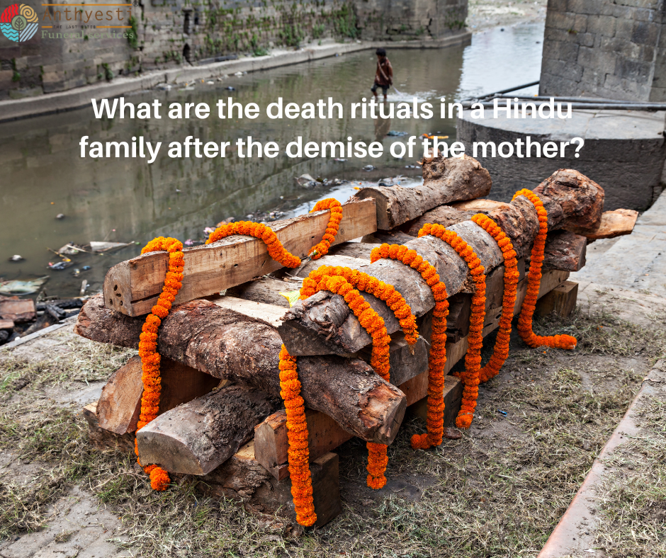 What are the death rituals in a Hindu family after the demise of the mother?