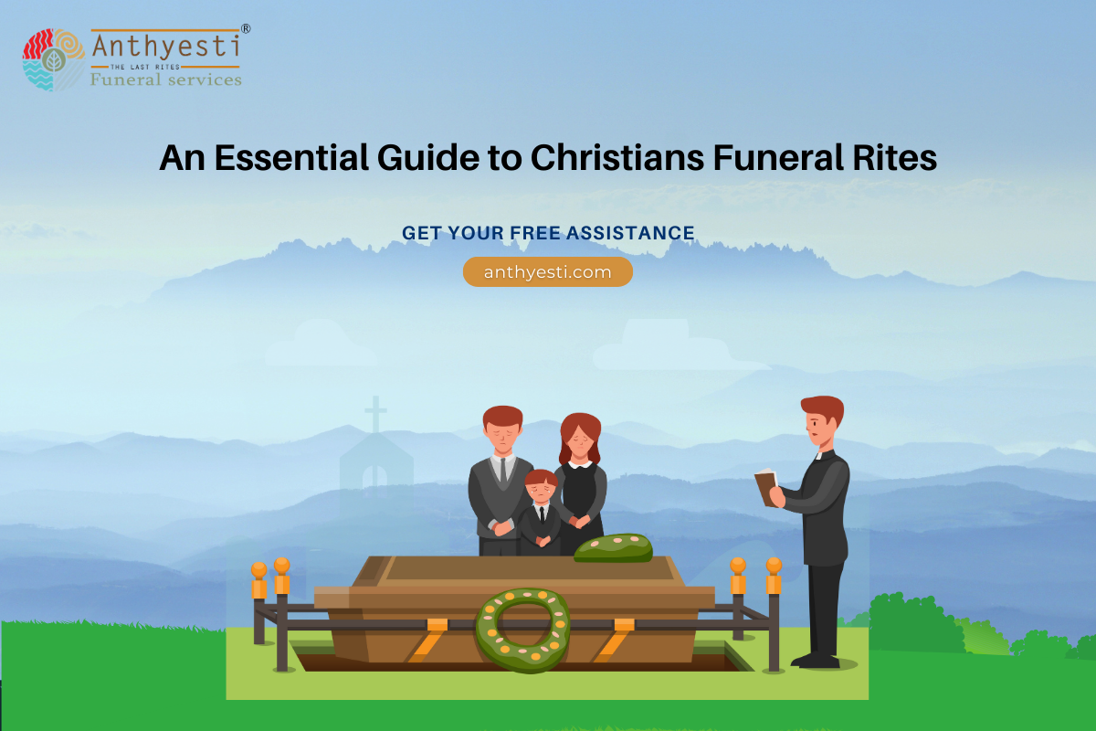 An Essential Guide to Christians Funeral Rites