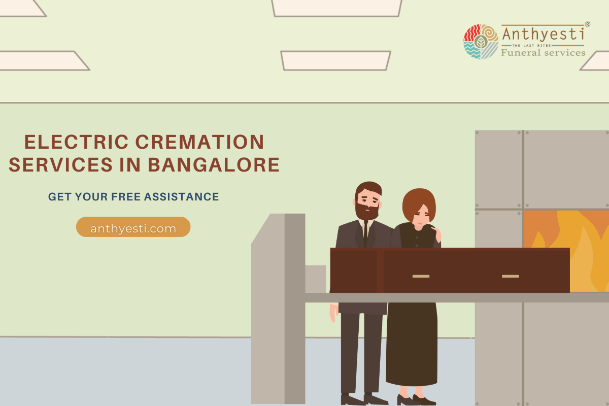 Electric Cremation Services in Bangalore | How It is Changing the Funeral Industry