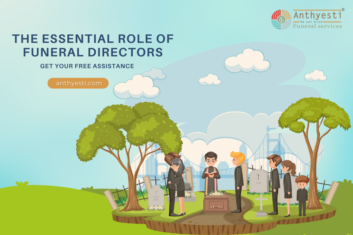 The Essential Role of Funeral Directors: More Than Just Arranging Services