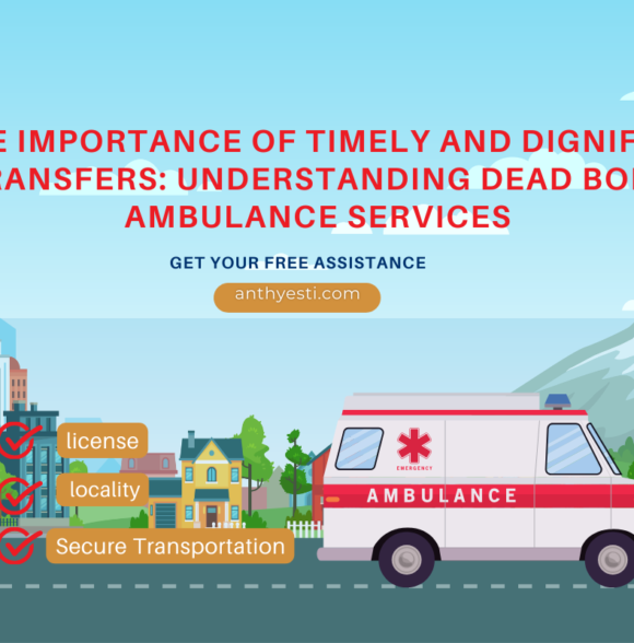 The Importance of Timely and Dignified Transfers: Understanding Dead Body Ambulance Services