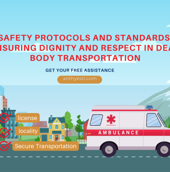 Safety Protocols and Standards: Ensuring Dignity and Respect in Dead Body Transportation