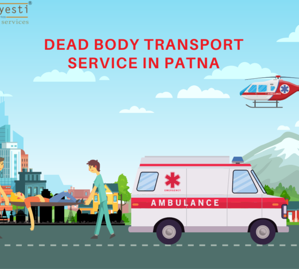 Dead Body Transport Service in Patna