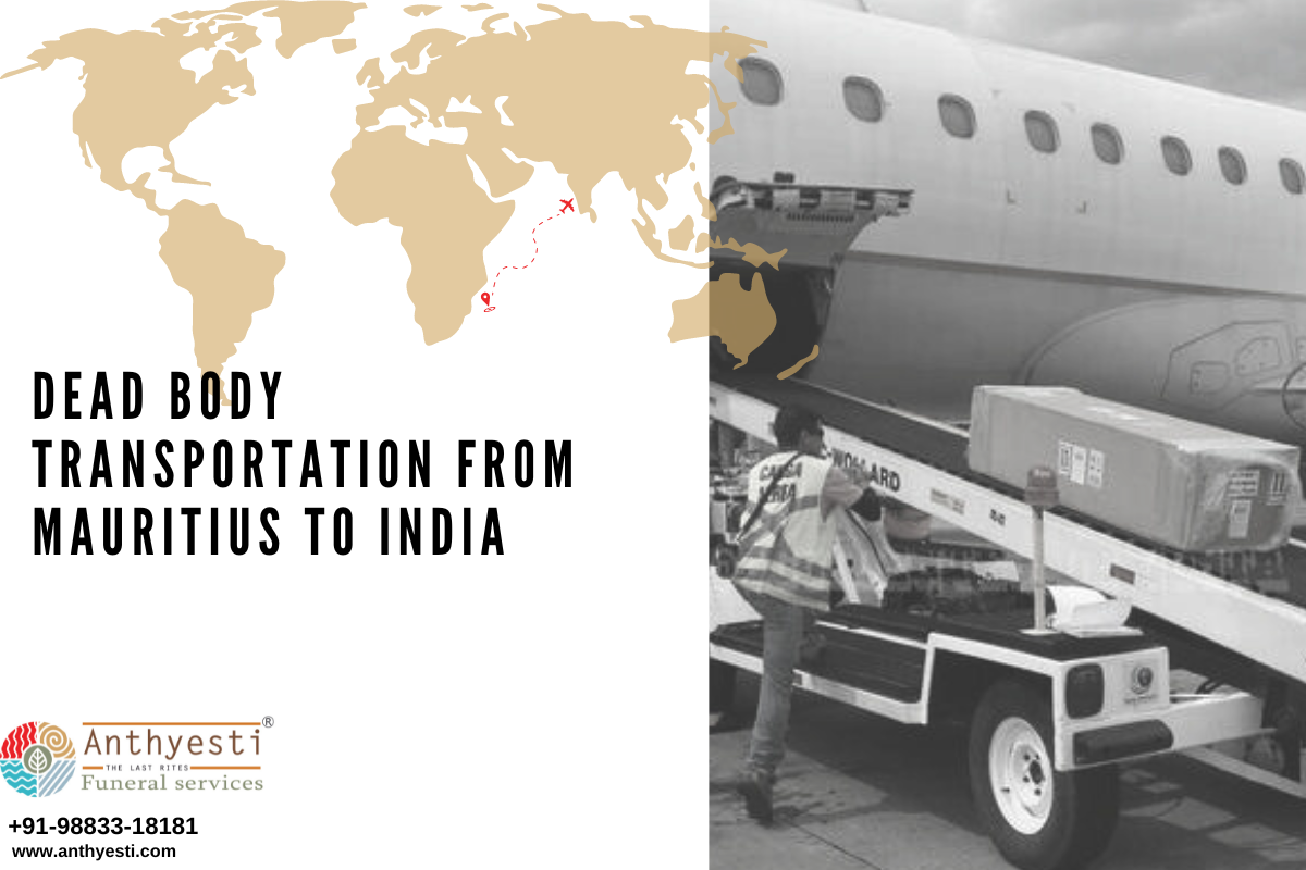 Dead Body Transportation From Mauritius to India