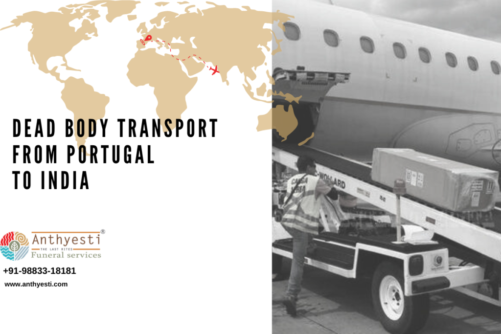 Dead Body Transport From Portugal to India