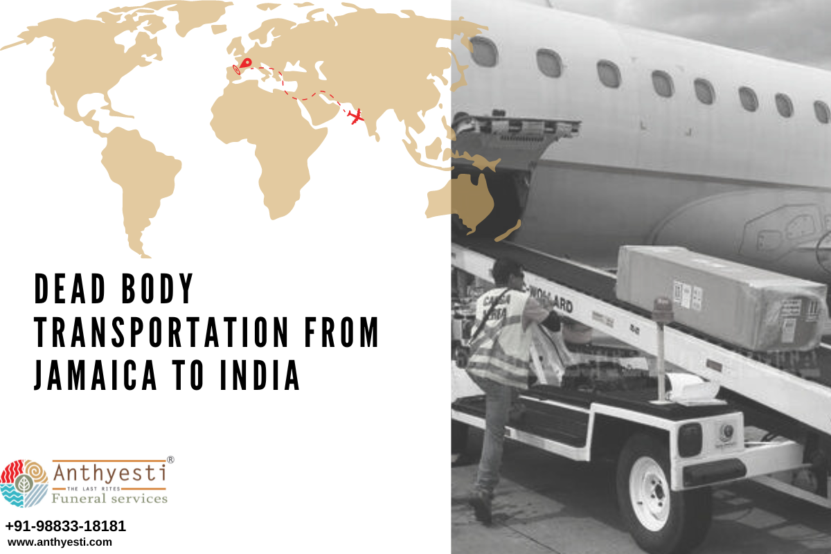 Dead Body Transportation from Jamaica to India