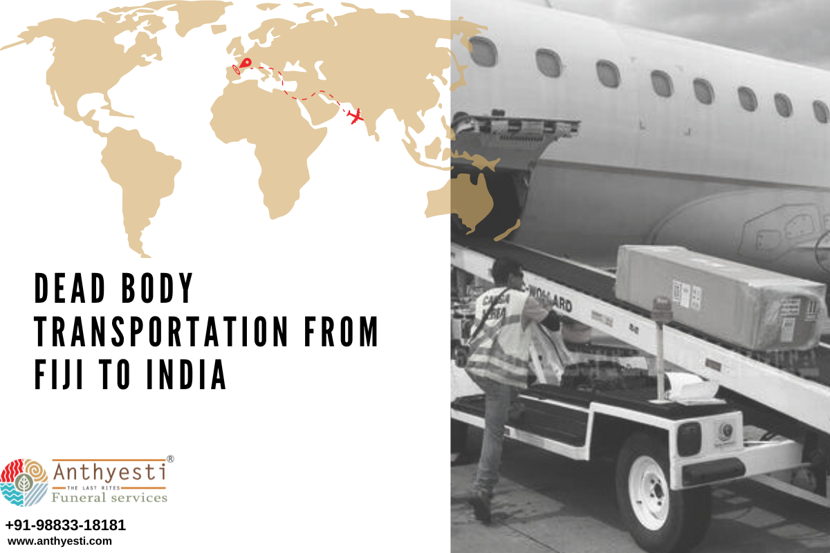 Dead Body Transportation from Fiji to India