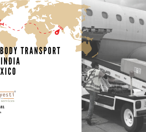 Dead Body Transportation From India to Mexico