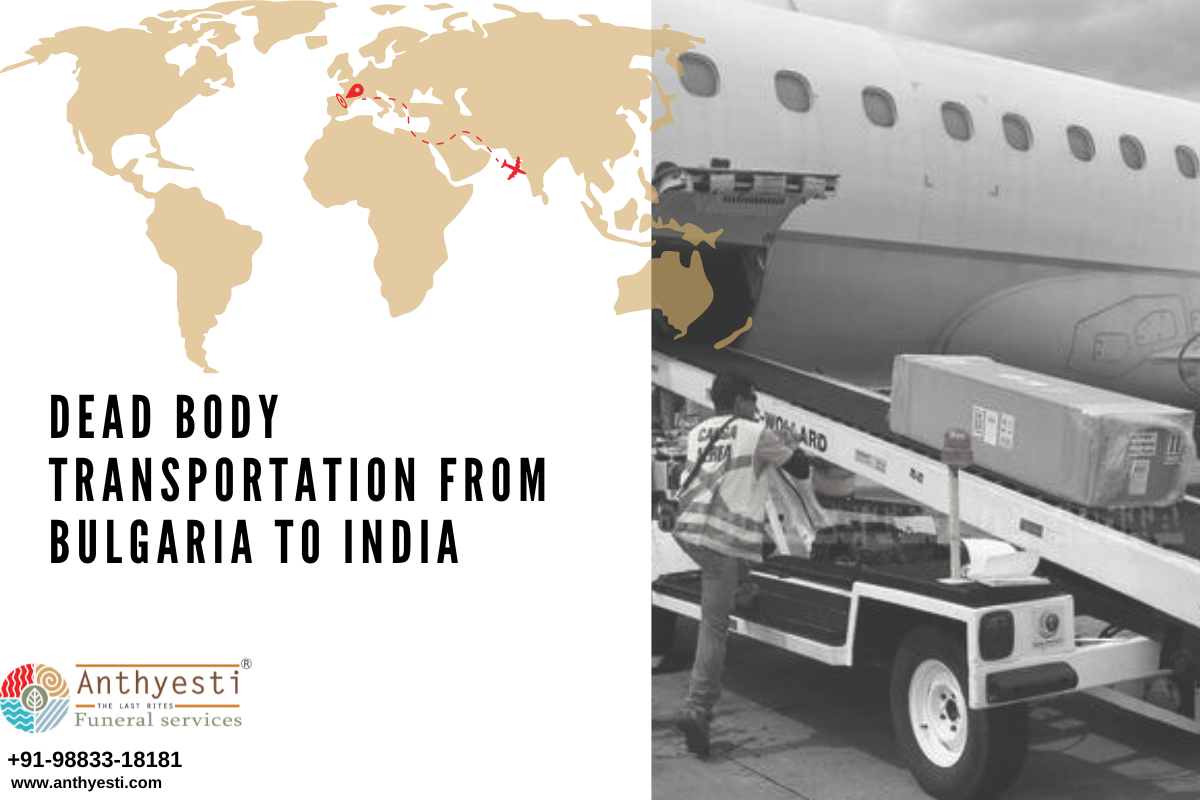 Dead Body Transportation from Bulgaria to India