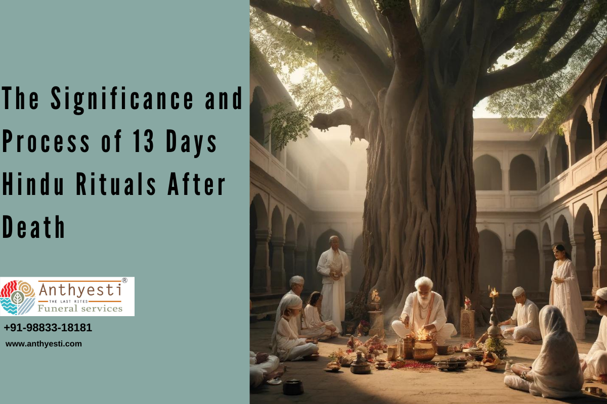 The Significance and Process of 13 Days Hindu Rituals After Death