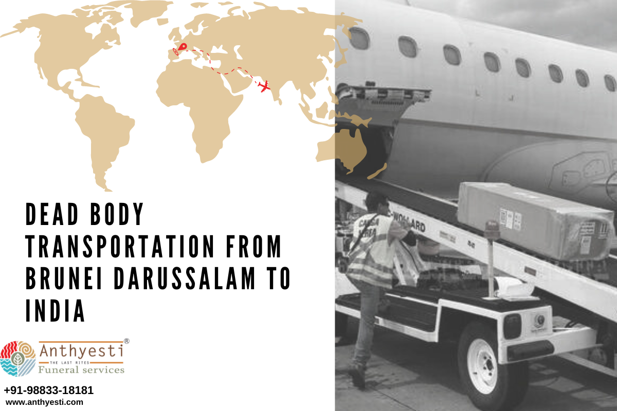 Dead Body Transportation from Brunei Darussalam to India