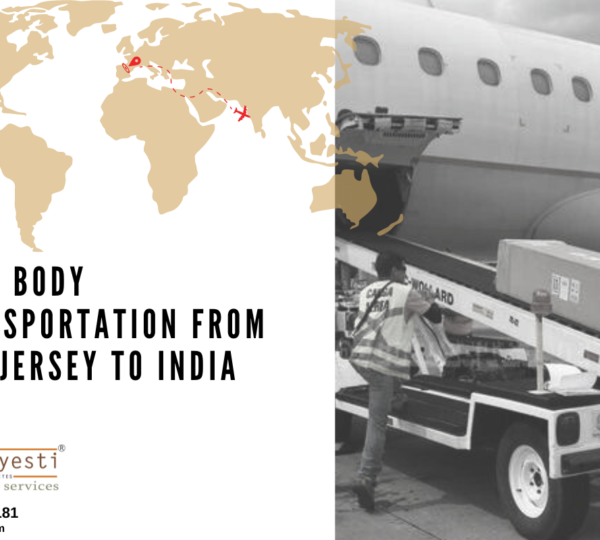 Dead Body Transportation from New Jersey to India