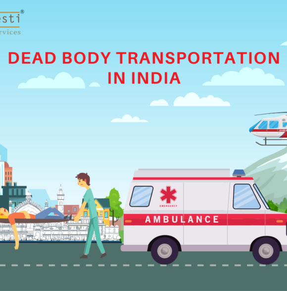 Dead Body Transportation in India