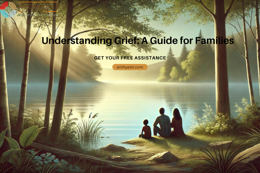 Understanding Grief: A Guide for Families