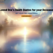 Loved One’s Death Quotes for your Deceased one