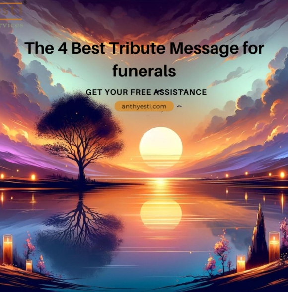 The 4 Best Tribute Message for funerals