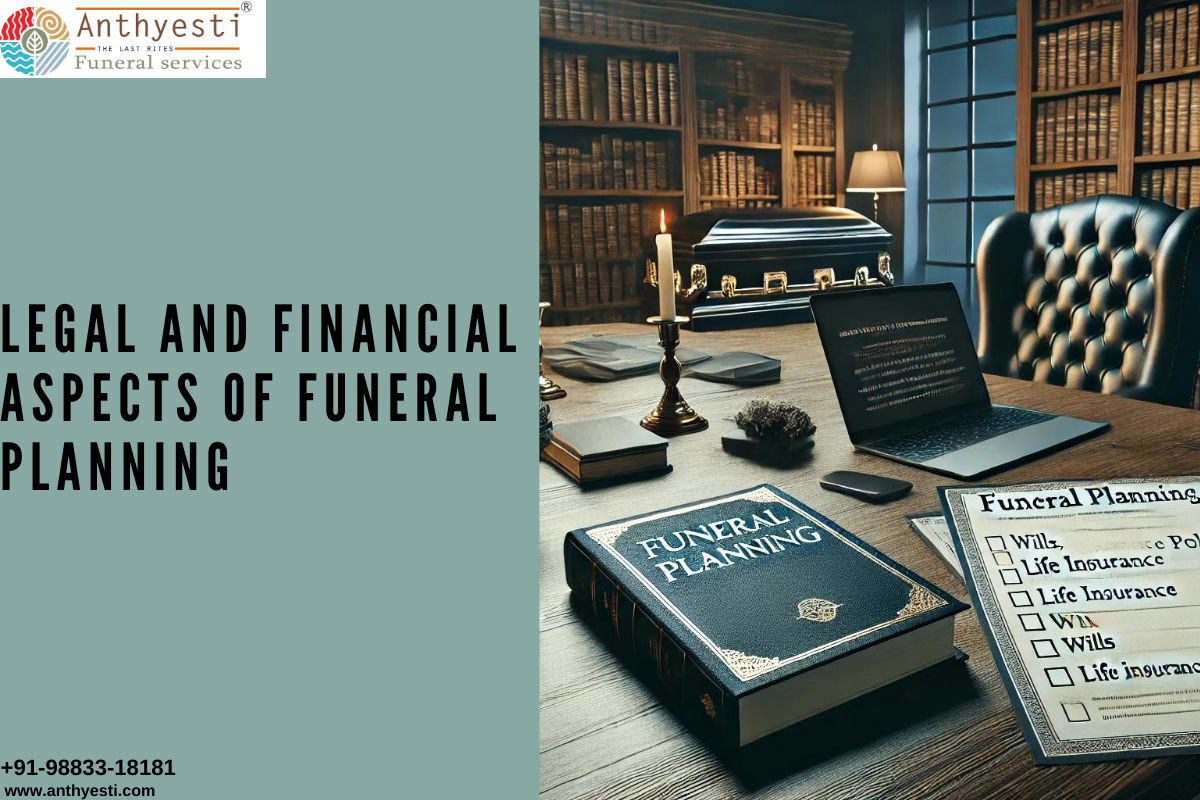 Legal and Financial Aspects of Funeral Planning
