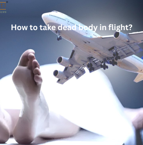 How to take dead body in flight?