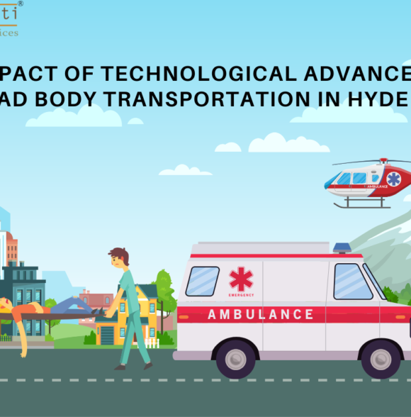 ⁠The Impact of Technological Advancements on Dead Body Transportation in Hyderabad