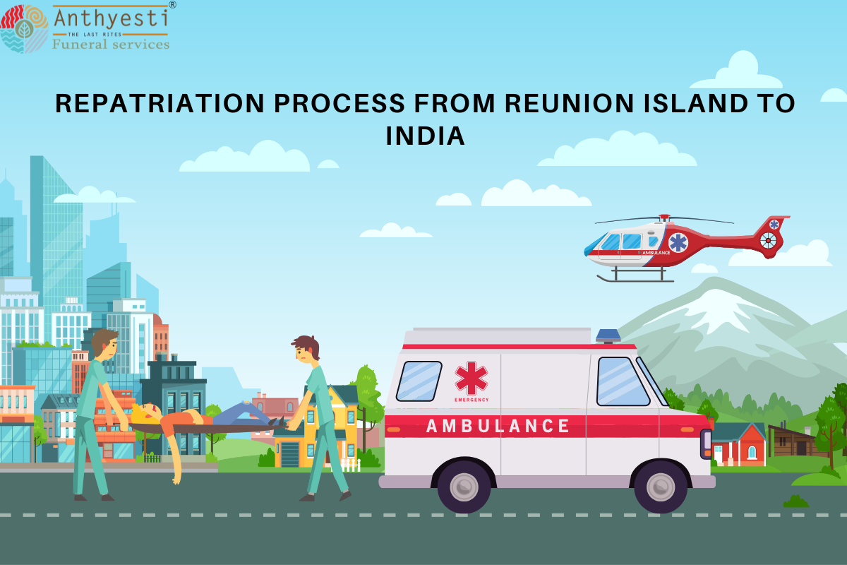 How to Expedite the Repatriation Process from Reunion Island to India