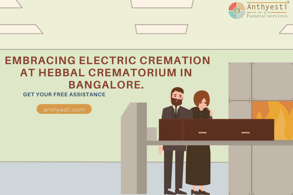 Modern Farewell Rituals: Embracing Electric Cremation at Hebbal Crematorium in Bangalore.