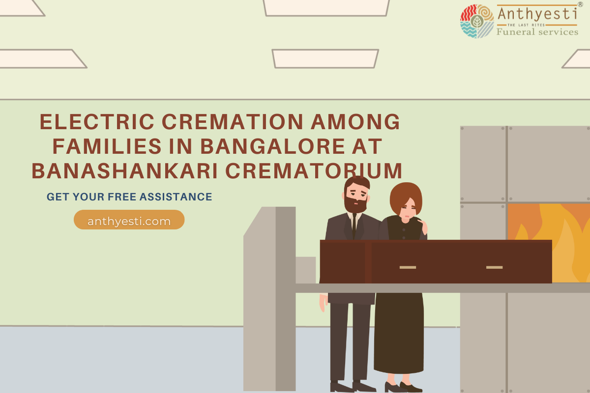 The Growing Preference for Electric Cremation Among Families in Bangalore at Banashankari Crematorium.