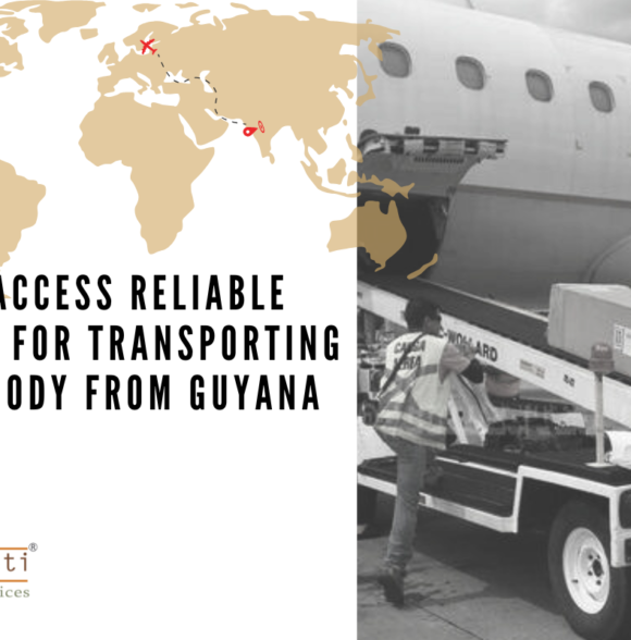 How to Access Reliable Support for Transporting a Dead Body from Guyana to India?