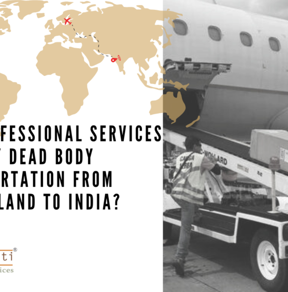 How Professional Services Simplify Dead Body Transportation from Switzerland to India?