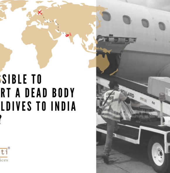 Is It Possible to Transport a Dead Body from Maldives to India Quickly?