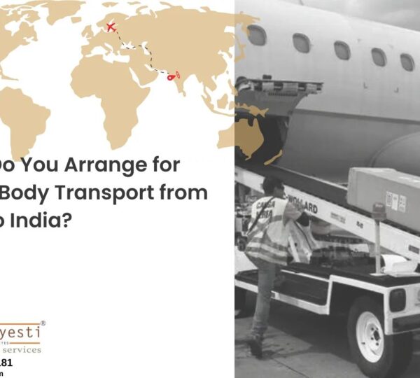 How Do You Arrange for Dead Body Transport from Iran to India?