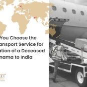 How Do You Choose the Right Transport Service for Repatriation of a Deceased from Panama to India