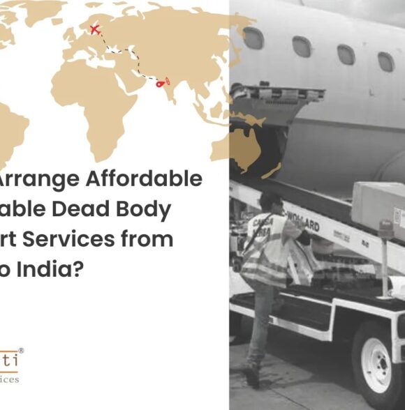 How to Arrange Affordable and Reliable Dead Body Transport Services from Ghana to India?