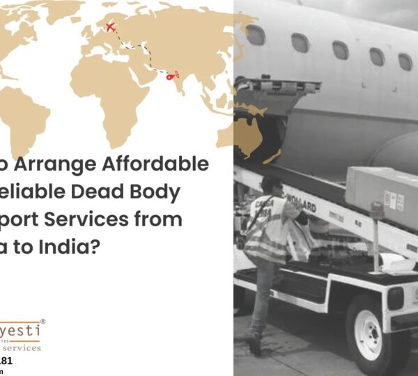 How to Arrange Affordable and Reliable Dead Body Transport Services from Ghana to India?