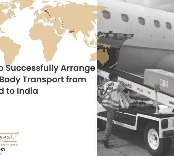 How to Successfully Arrange Dead Body Transport from Poland to India